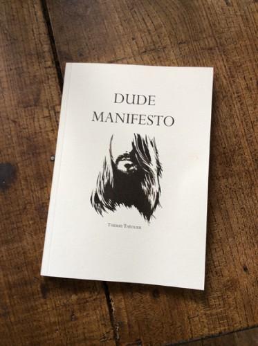 DUDE MANIFESTO (version Denise Labouche)